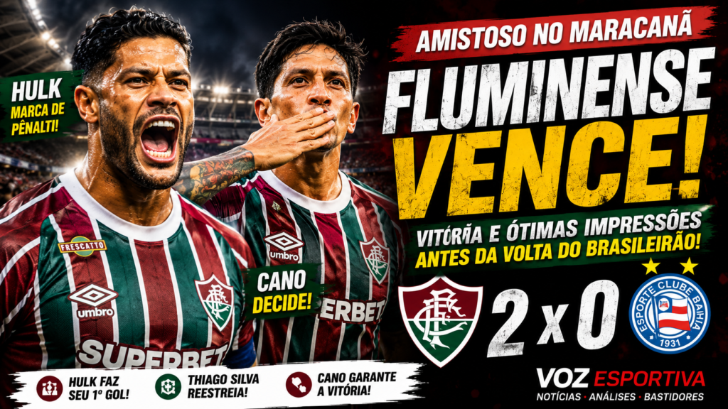 Fluminense vence o Bahia por 2 a 0! Hulk marca o primeiro gol e Cano fecha a vitória no Maracanã