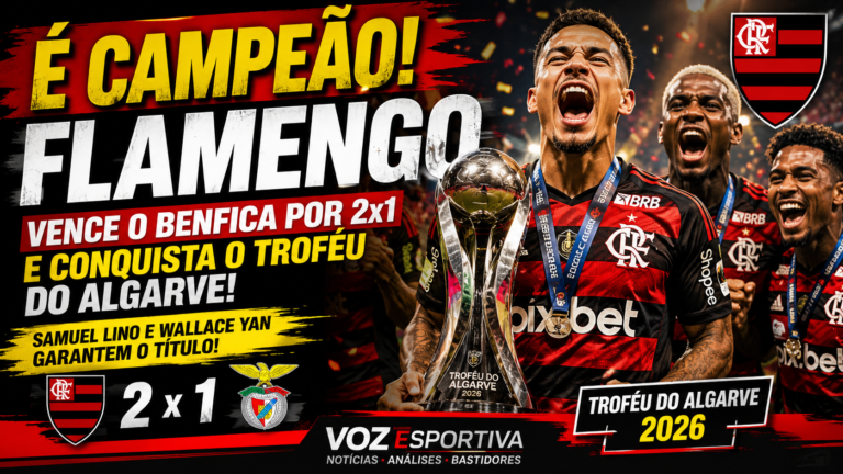 Flamengo é campeão! Vitória sobre o Benfica garante o Troféu do Algarve 2026 e anima a torcida rubro-negra